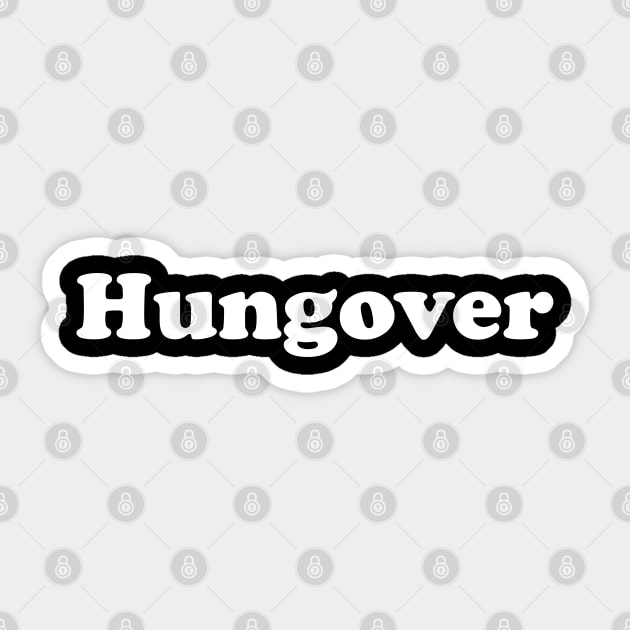 Hungover Sticker by GrayDaiser